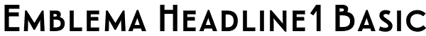 Emblema Headline1 Basic Font