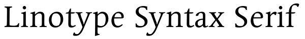 Linotype Syntax Serif