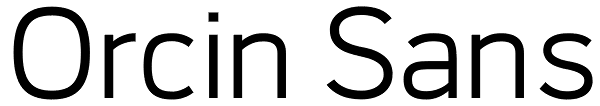 Orcin Sans