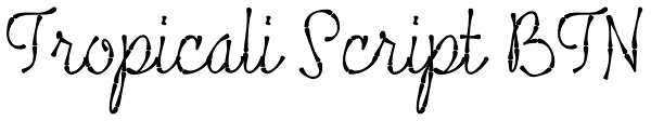 Tropicali Script BTN