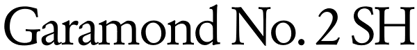 Garamond No. 2 SH