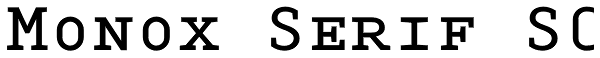 Monox Serif SC