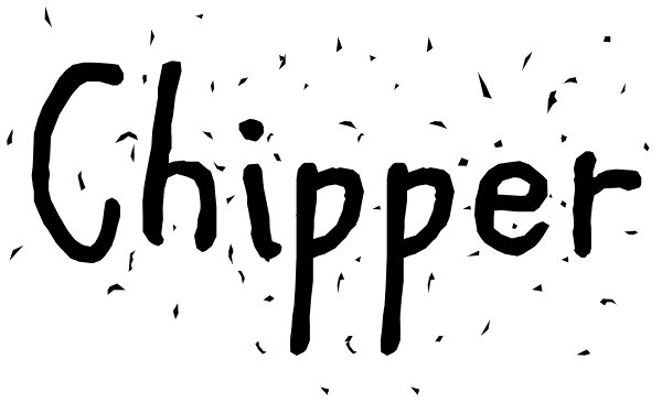 Chipper