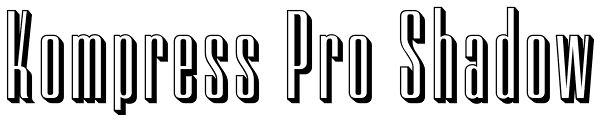 Kompress Pro Shadow Font