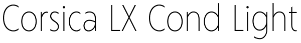 Corsica LX Cond Light Font
