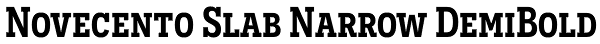 Novecento Slab Narrow DemiBold Font