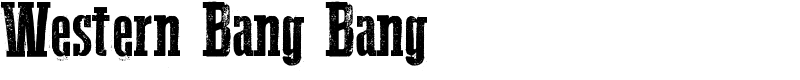 Western Bang Bang Font