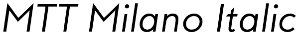 MTT Milano Italic Font