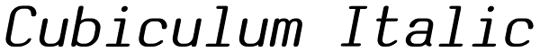 Cubiculum Italic Font