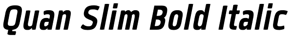 Quan Slim Bold Italic Font