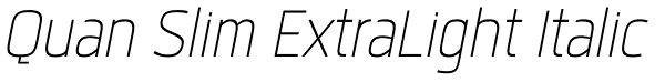 Quan Slim ExtraLight Italic Font