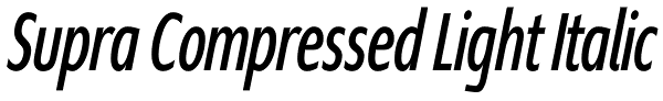 Supra Compressed Light Italic Font