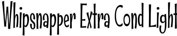 Whipsnapper Extra Cond Light Font