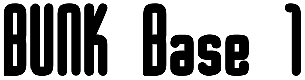 BUNK Base 1 Font