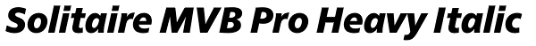 Solitaire MVB Pro Heavy Italic Font