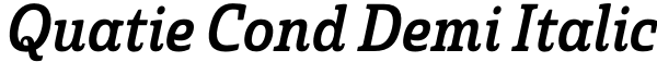 Quatie Cond Demi Italic Font