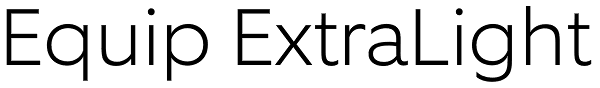 Equip ExtraLight Font