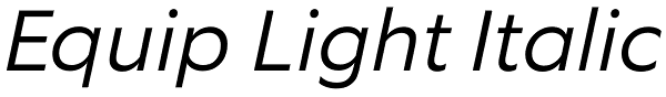 Equip Light Italic Font