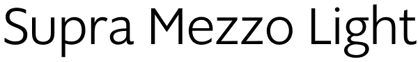 Supra Mezzo Light Font