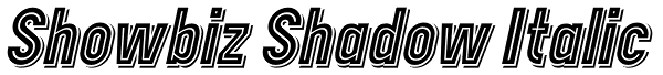 Showbiz Shadow Italic Font