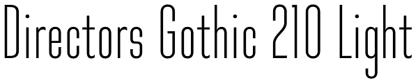 Directors Gothic 210 Light Font