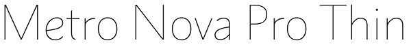 Metro Nova Pro Thin Font