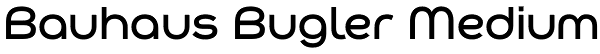 Bauhaus Bugler Medium Font