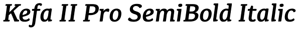 Kefa II Pro SemiBold Italic Font