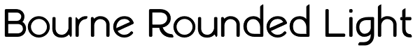Bourne Rounded Light Font