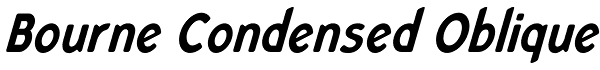 Bourne Condensed Oblique Font