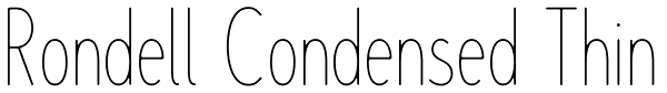 Rondell Condensed Thin Font