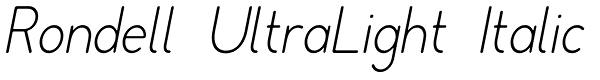 Rondell UltraLight Italic Font
