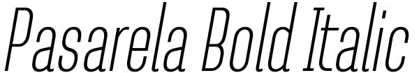 Pasarela Bold Italic Font