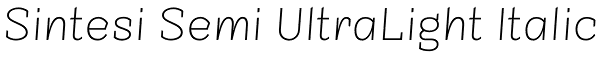 Sintesi Semi UltraLight Italic Font