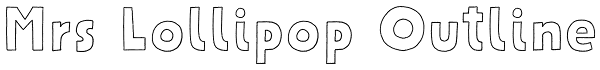 Mrs Lollipop Outline Font