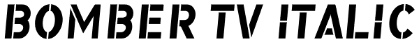 Bomber TV Italic Font