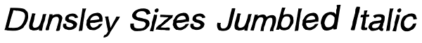 Dunsley Sizes Jumbled Italic Font