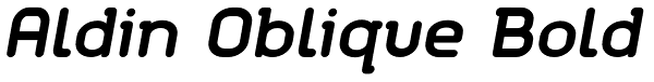 Aldin Oblique Bold Font