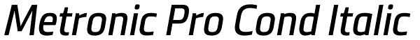 Metronic Pro Cond Italic Font