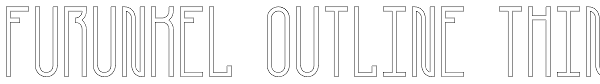 Furunkel Outline Thin Font