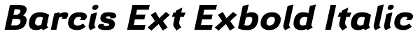 Barcis Ext Exbold Italic Font