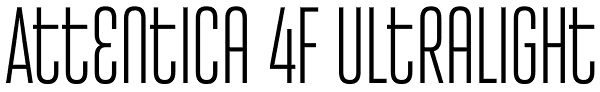 Attentica 4F UltraLight Font