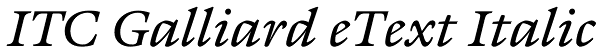 ITC Galliard eText Font | Font Spy