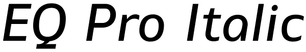 EQ Pro Italic Font