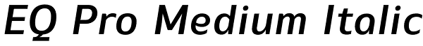 EQ Pro Medium Italic Font