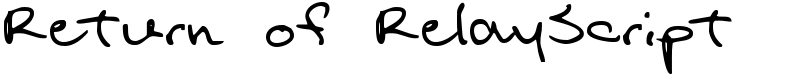 Return of RelayScript Font