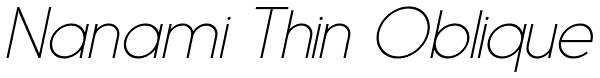 Nanami Thin Oblique Font