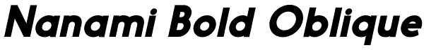 Nanami Bold Oblique Font