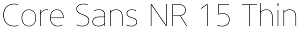 Core Sans NR 15 Thin Font