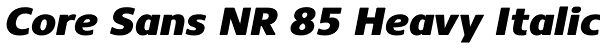 Core Sans NR 85 Heavy Italic Font